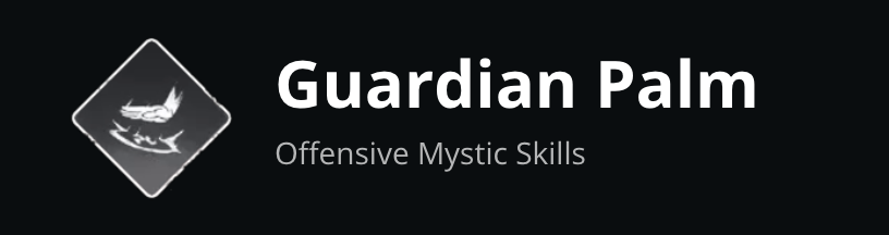 Hướng Dẫn Where Winds Meet - Mystic Arts - Guardian Palm